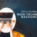 How to Kickstart Your Data Science Career Without a Tech Background