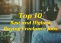 Top Freelance Jobs That Pay Six Figures in 2025
